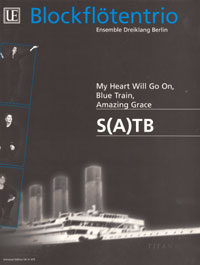 My heart will go on (Titanic) • Blue Train • Amazing Grace