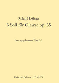 Drei Soli für Gitarre op. 65