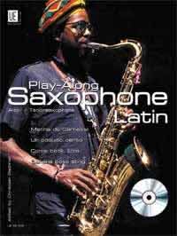 PLAY ALONG Saxophone - Latin mit CD