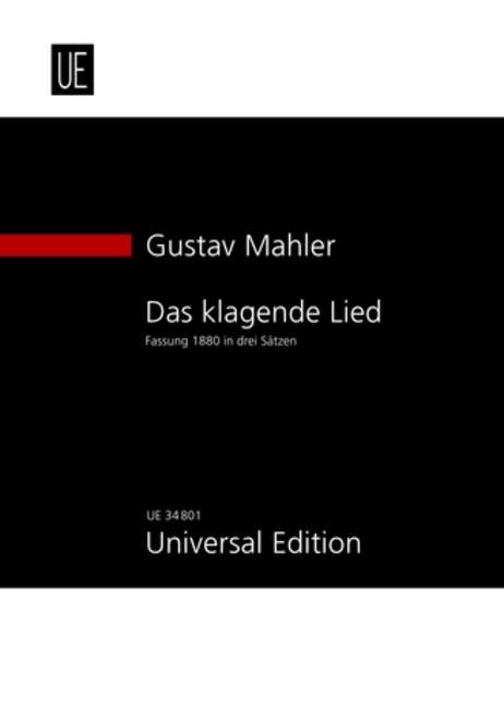 Das klagende Lied (Original version 1880) [study score]