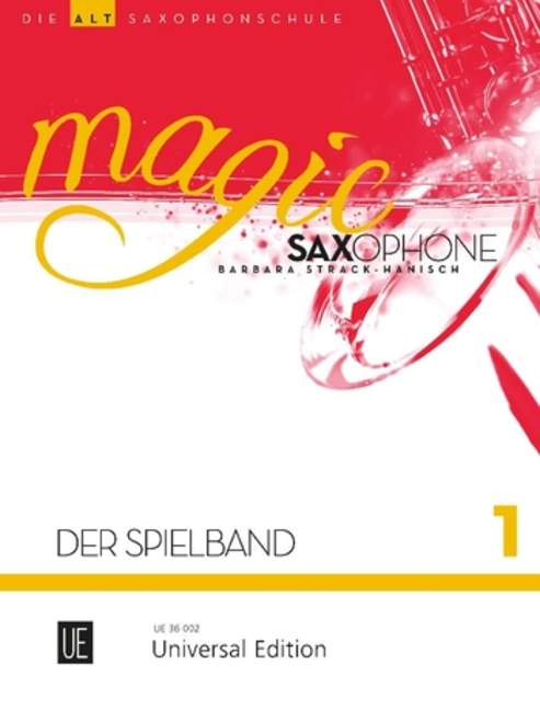 Magic Saxophone - Der Spielband, vol. 1 [1-2 alto saxophones, partly with piano accompaniments]