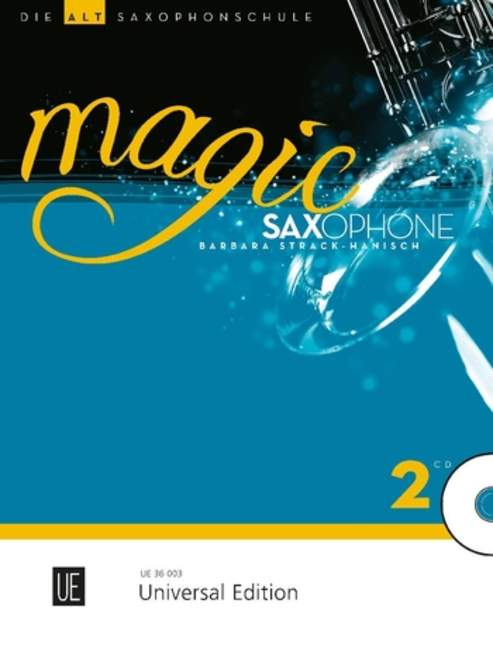 Magic Saxophone - Die Altsaxophonschule, vol. 2