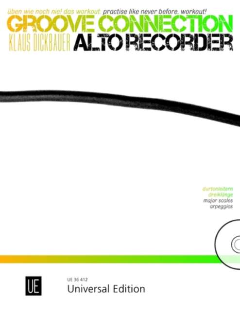 Groove Connection – Alto Recorder: Durtonleitern und Dreiklänge