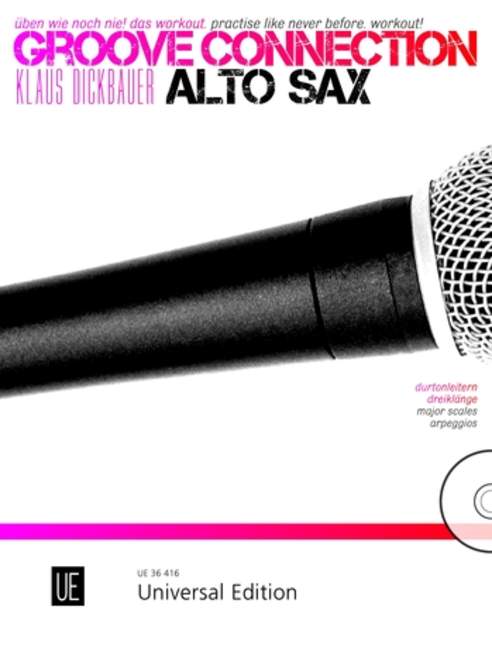 Groove Connection – Alto Saxophone: Durtonleitern und Dreiklänge