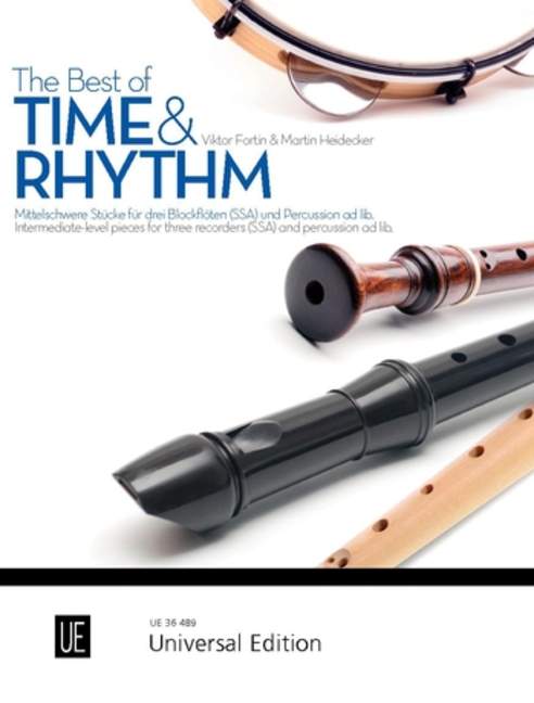 The Best of Time & Rhythm [3 recorders (SSA) and percussion ad lib.]