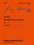 Sämtliche Tänze für Klavier = Complete Dances for Piano, vol. 1