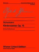 Kinderszenen = Scenes from Childhood, op. 15 [without preface and commentary]