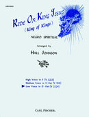 Ride On, King Jesus [King of Kings] (Low Voice and Piano)