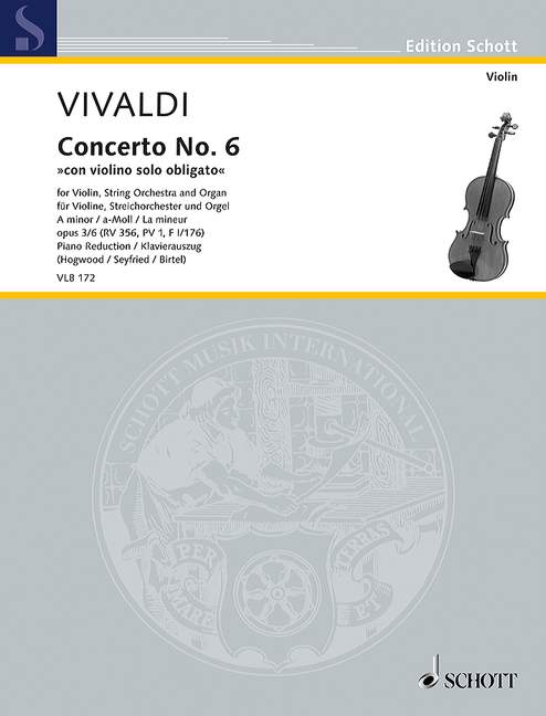 Concerto No. 6 con violino solo obligato A minor op. 3/6 RV 356, PV 1, F I/176