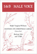 Fantasia on Christmas Carols (TTBB chorus part)