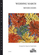 Wedding March - Organ