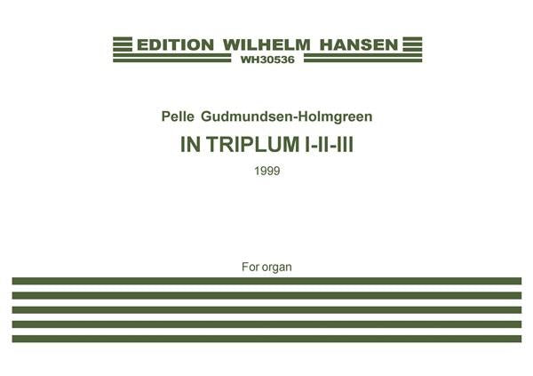 In Triplum I-II-III