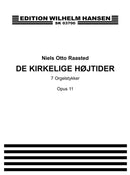 De Kirkelige Højtider - 7 Orgelstykker