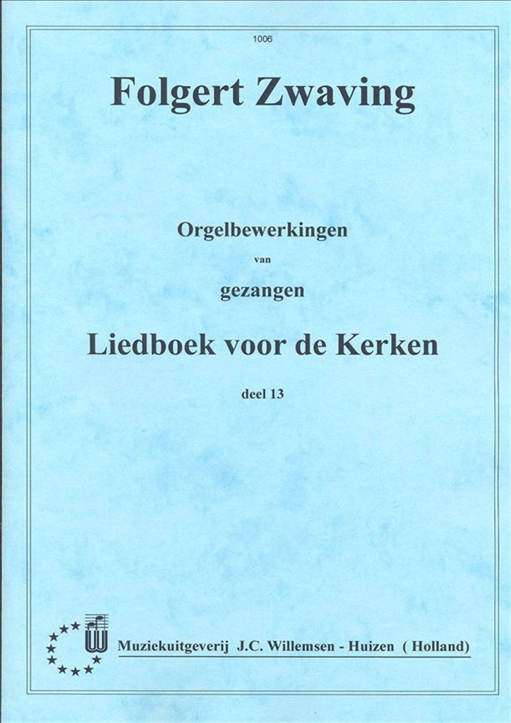 Orgelbewerkingen van Gezangen 13