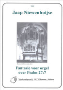 Fantasie Voor Orgel Over Psalm 27:7