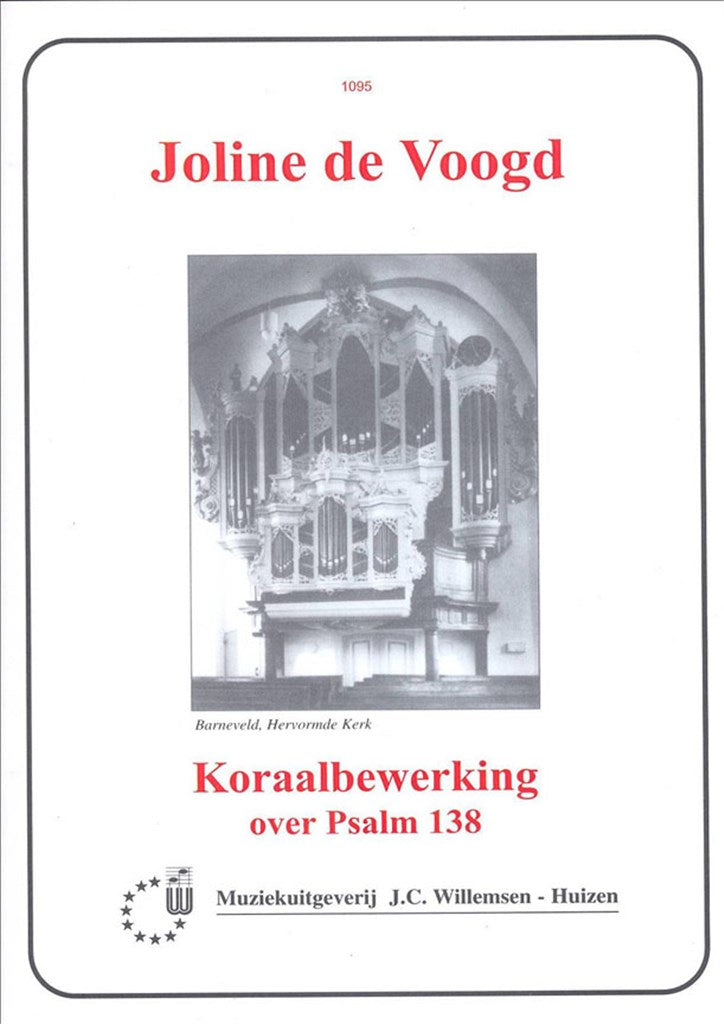 Koraalbewerking Over Psalm 138