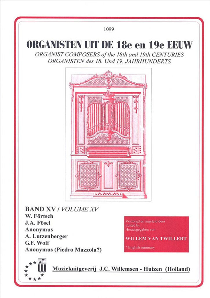 Organisten uit de 18e en 19e Eeuw 15 = Organist Composers of the 18th and 19th Centuries, vol. 15