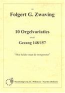 10 Orgelvariaties Over Gezang 148/157