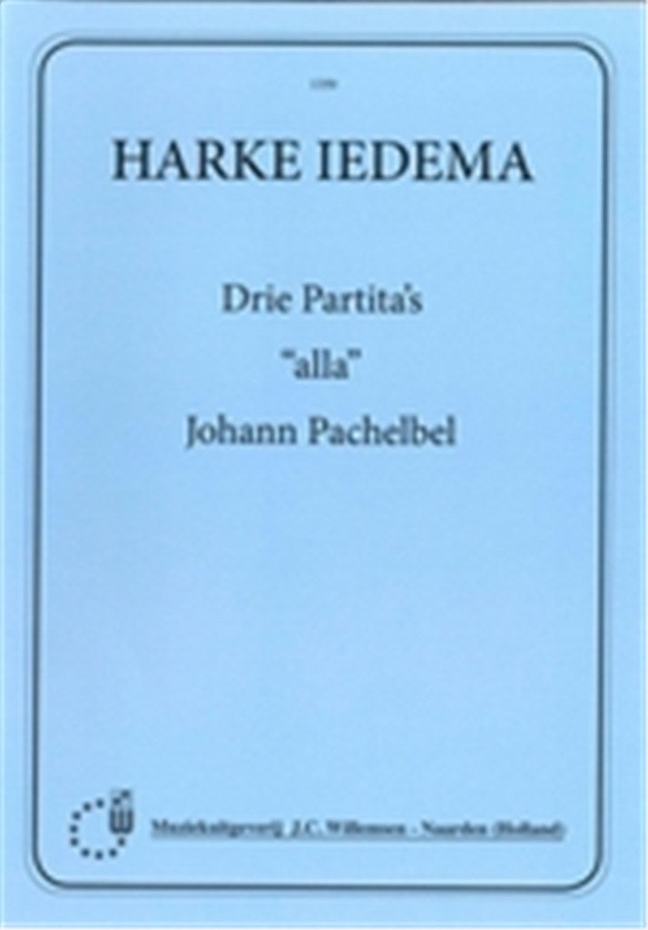 Drie Partita's alla Johan Pachelbel