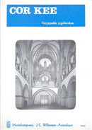 Verzamelde Orgelwerken = オルガン作品集