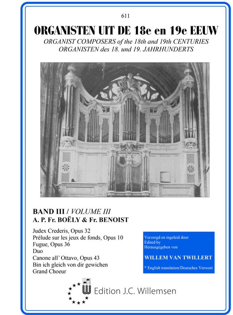 Organisten uit de 18e en 19e Eeuw 3 = Organist Composers of the 18th and 19th Centuries, vol. 3