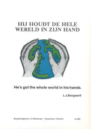 Hij Houdt De Hele Wereld in Zijn Hand