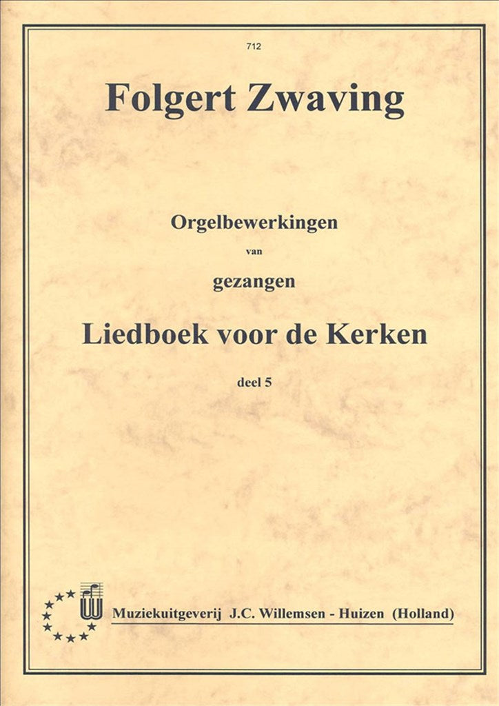 Orgelbewerkingen van Gezangen 5