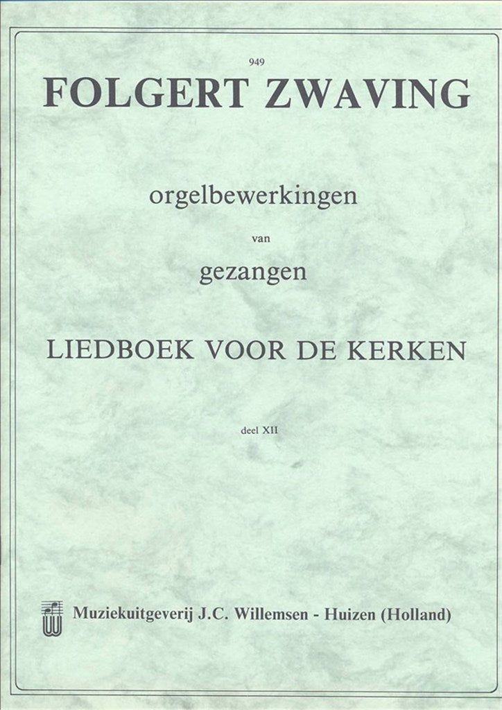 Orgelbewerkingen van Gezangen 12