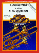 Our Director March and On Wisconsin March