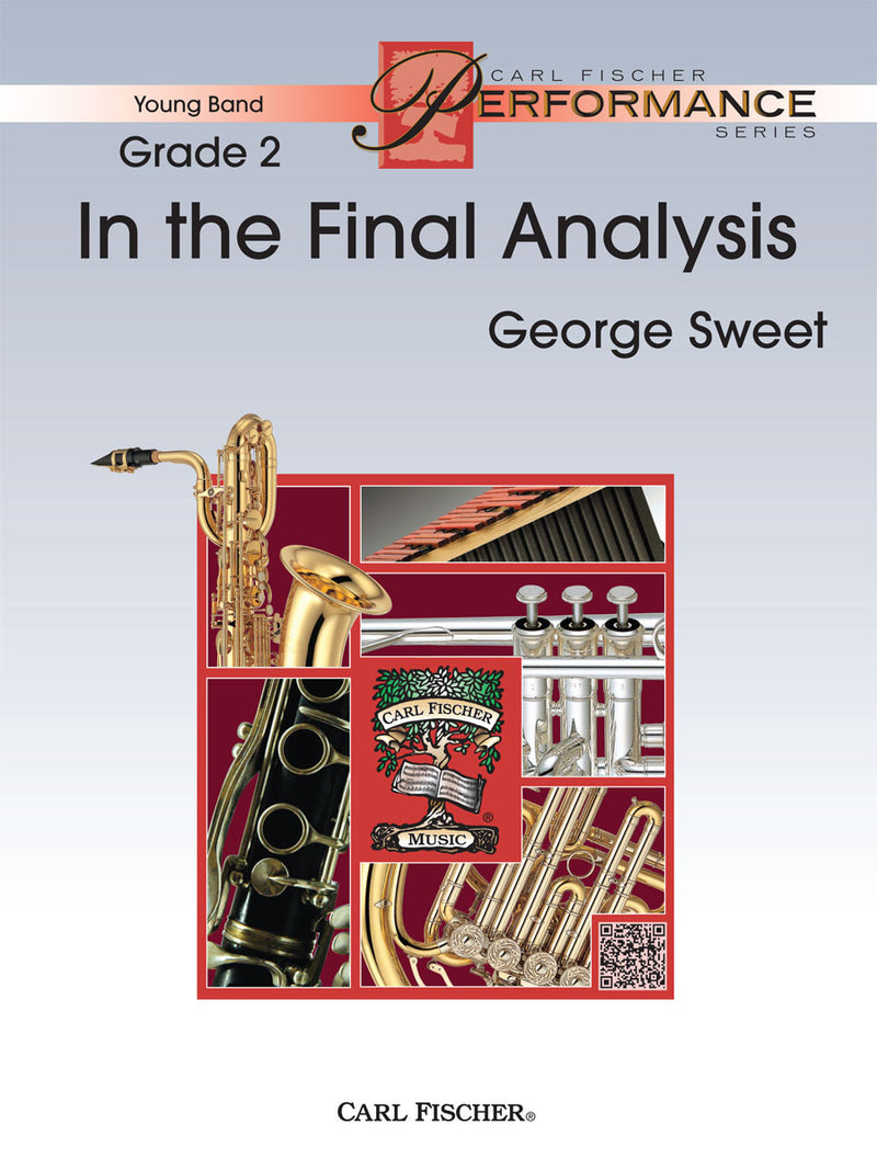 In The Final Analysis, Concert Band (Score & Parts)