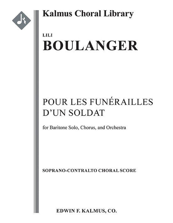 Pour les Funerailles d'un Soldat (S/A Choral Score)