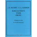 Koraaltrio's voor Orgel / Rembt & Gerber (Boeijenga)