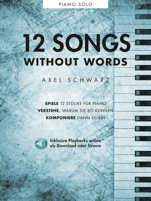 12 Songs without words