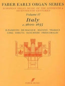 Faber early organ series: Vol. 17: Italy 1600-1635