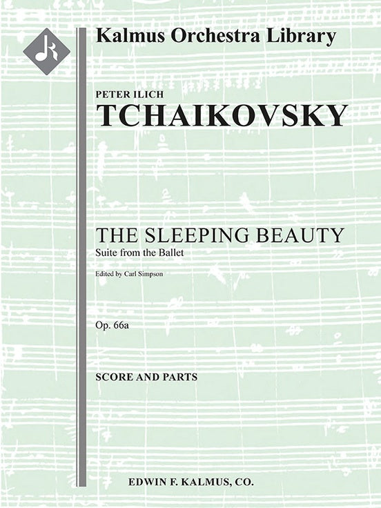 The Sleeping Beauty: Suite from the Ballet, Op. 66a（スコアとパート譜セット）