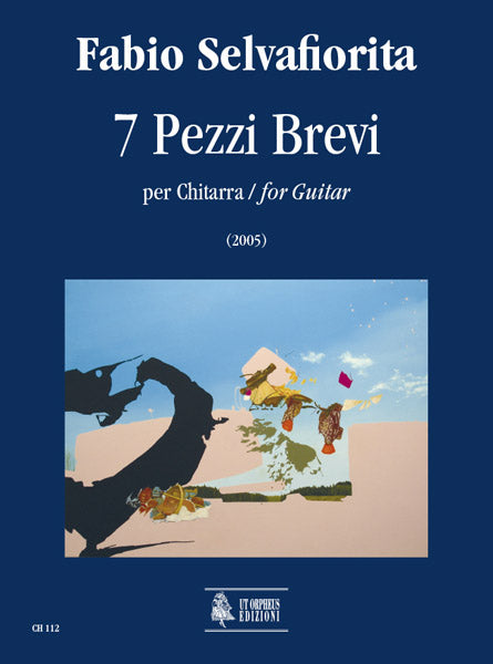 7 Pezzi Brevi per Chitarra (2005)