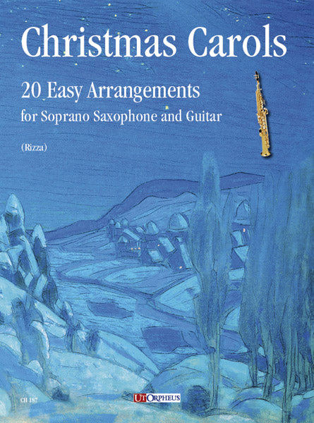 Christmas Carols for Soprano Saxophone and Guitar