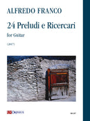 24 Preludi e Ricercari Per Chitarra