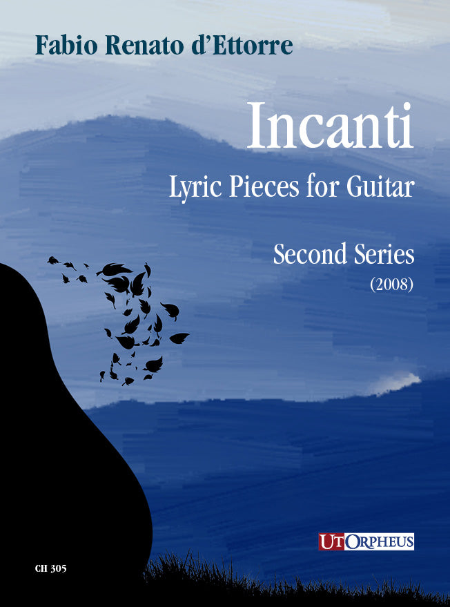 Incanti. Pezzi Lirici per Chitarra, Seconda serie (2008)