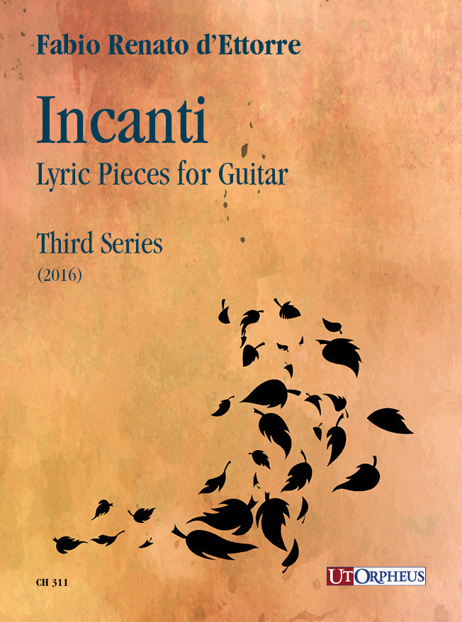 Incanti. Pezzi Lirici per Chitarra, Terza serie (2016)