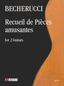 Recueil de Pièces amusantes per 2 Chitarre