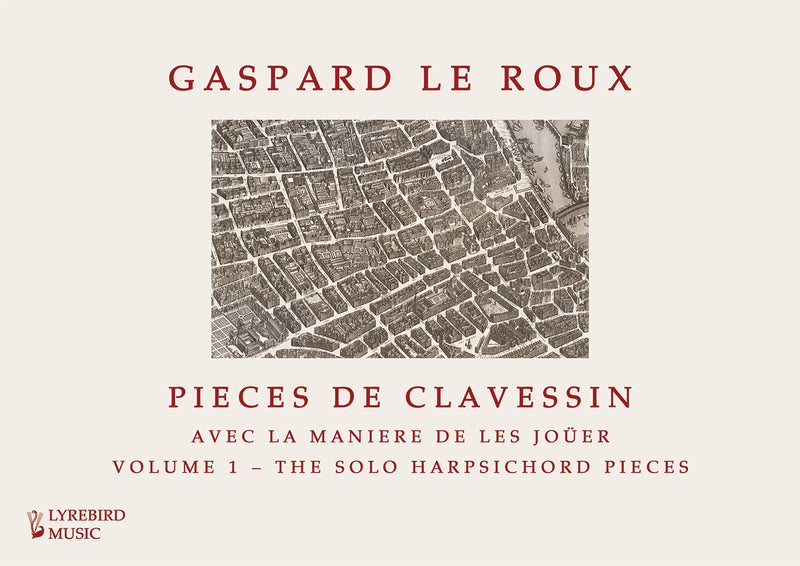 Pièces de clavessin, Vol. 1: The solo harpsichord pieces