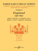 Faber early organ series: Vol. 2: England 1590-1650