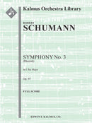 Symphony No. 3 in E-flat, Op. 97 "Rhenish"（スコア）