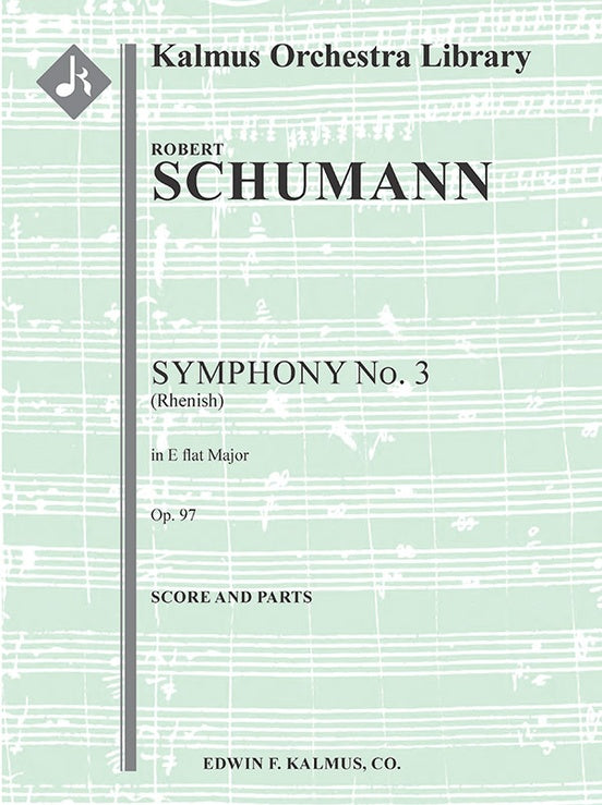 Symphony No. 3 in E-flat, Op. 97 "Rhenish"（スコアとパート譜セット）