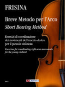 Short Bowing Method