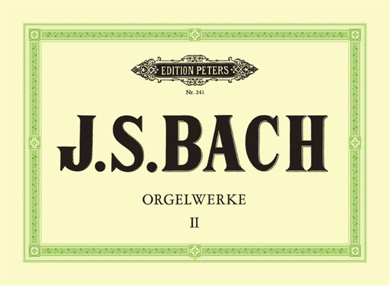 Orgelwerke = Organ works, vol. 2
