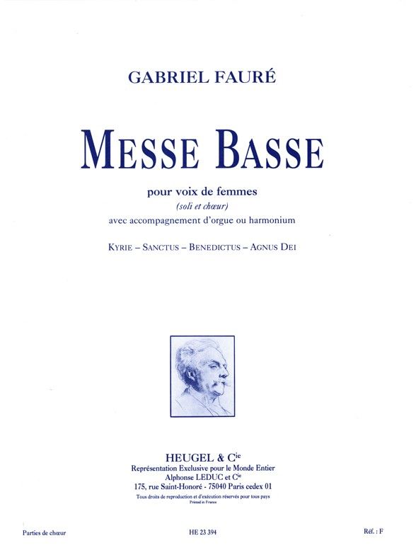 Messe Basse (S Solo, SSA Chorus and Organ)