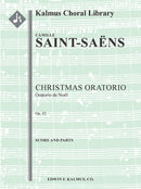 Christmas Oratorio, Op. 12 (Oratorio de Noel)（スコアとパート譜セット）