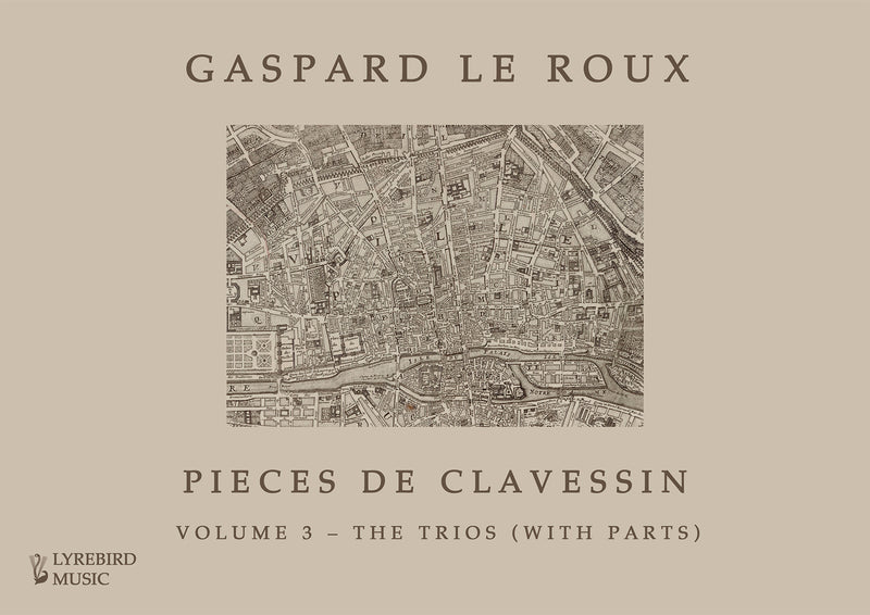 Pièces de clavessin, Vol. 3: The trios & parts
